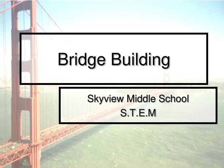 bridge building