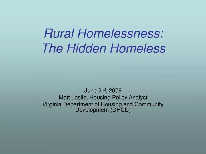 rural homelessness the hidden homeless