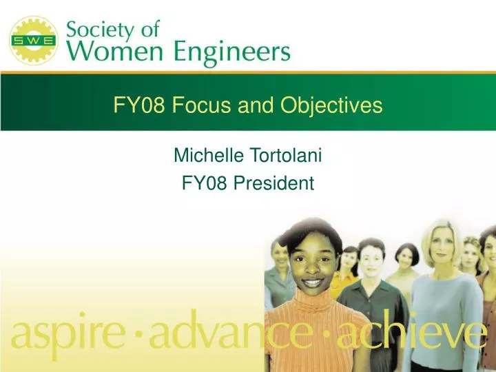 fy08 focus and objectives