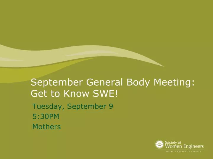 september general body meeting get to know swe