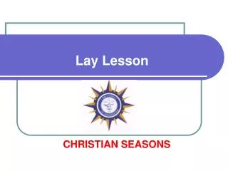 Lay Lesson