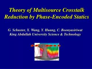 Theory of Multisource Crosstalk Reduction by Phase-Encoded Statics