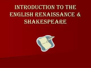 introduction to the english renaissance shakespeare