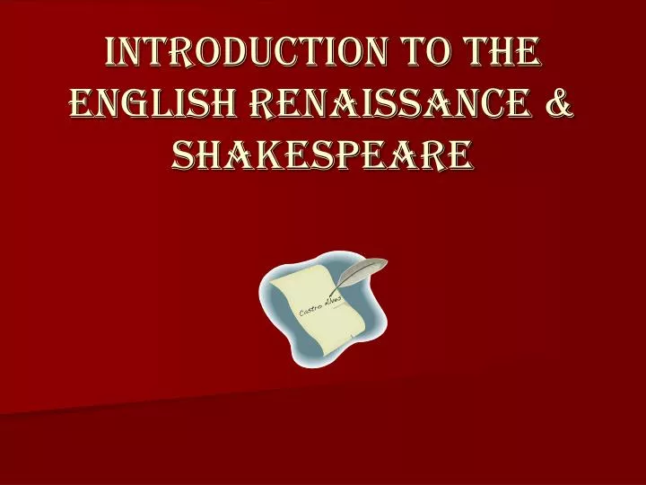 introduction to the english renaissance shakespeare