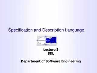 Specification and Description Language