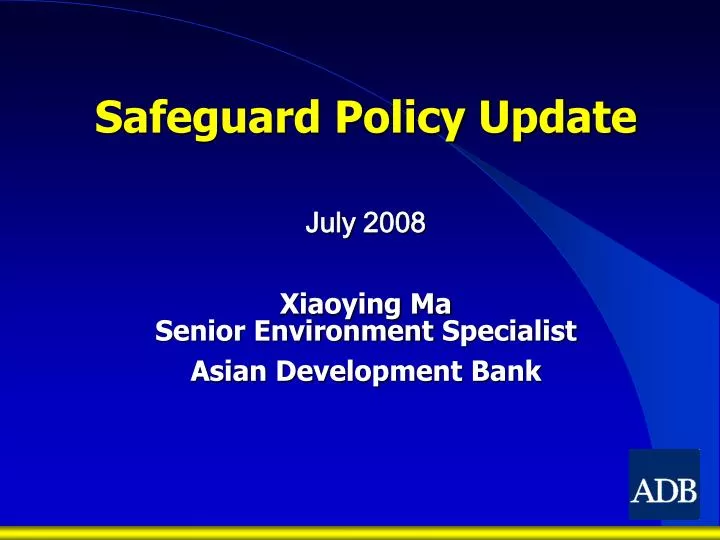 safeguard policy update