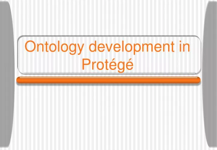 ontology development in prot g