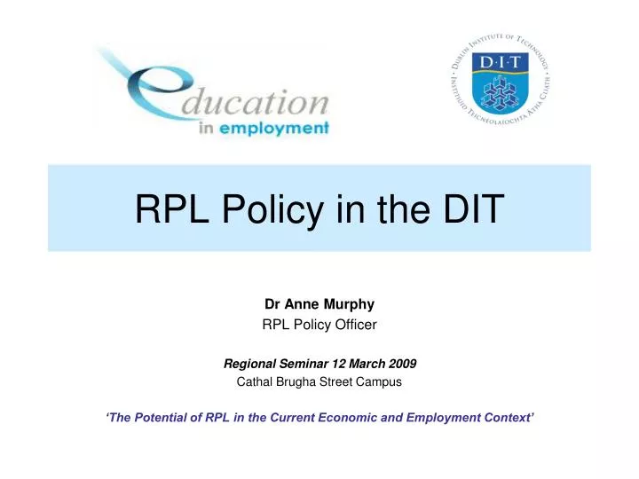 rpl policy in the dit