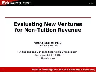 Evaluating New Ventures for Non-Tuition Revenue