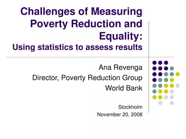 challenges of measuring poverty reduction and equality using statistics to assess results