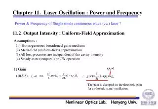 Chapter 11. Laser Oscillation : Power and Frequency
