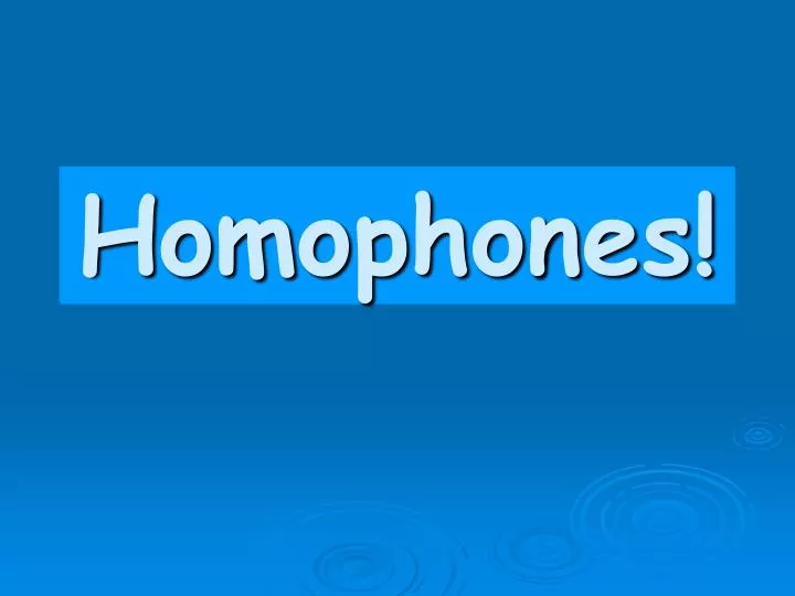 homophones