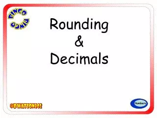 Rounding &amp; Decimals