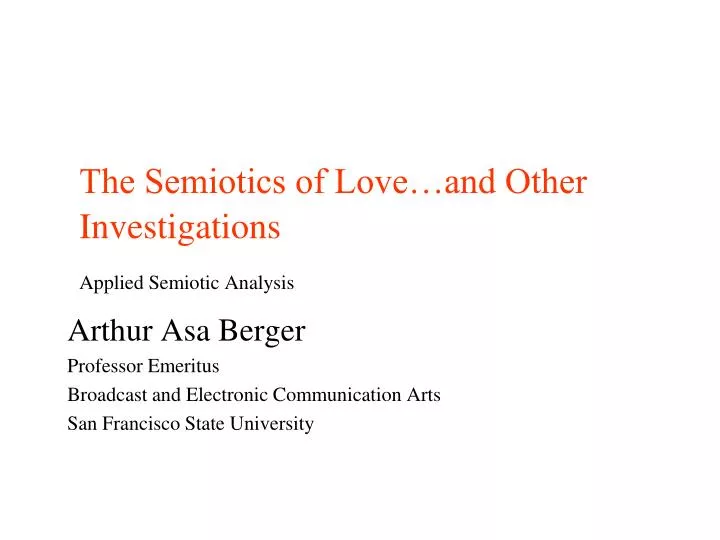 the semiotics of love and other investigations applied semiotic analysis