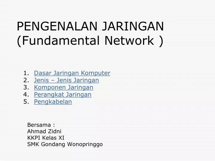 pengenalan jaringan fundamental network
