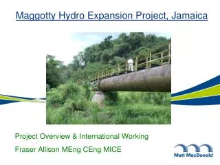 Maggotty Hydro Expansion Project, Jamaica