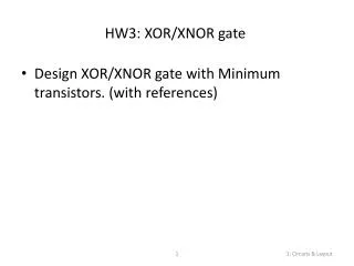 HW3: XOR/XNOR gate