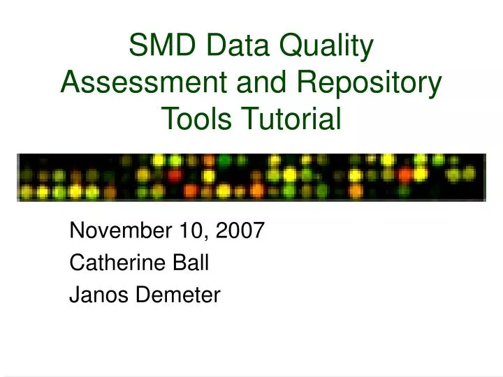 smd data quality assessment and repository tools tutorial