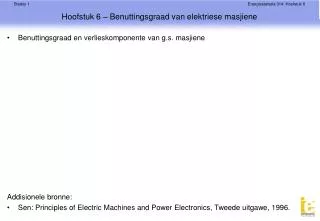 Hoofstuk 6 – Benuttingsgraad van elektriese masjiene