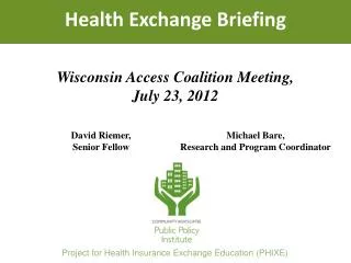 Health Exchange Briefing