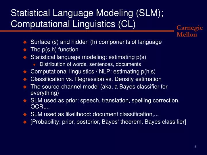 statistical language modeling slm computational linguistics cl