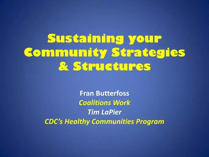 sustaining your community strategies structures