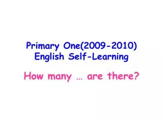Primary One(2009-2010) English Self-Learning