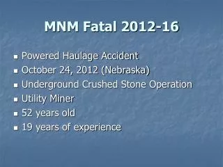 MNM Fatal 2012-16