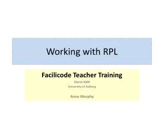 working with rpl