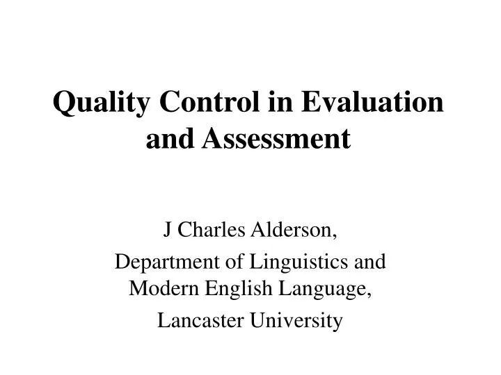 quality control in evaluation and assessment