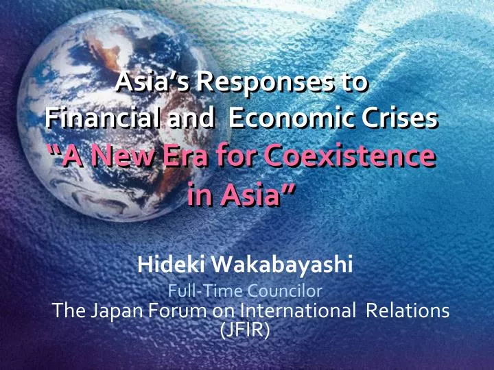 asia s responses to financial and economic crises a new era for coexistence in asia
