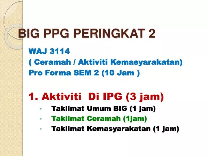 big ppg peringkat 2