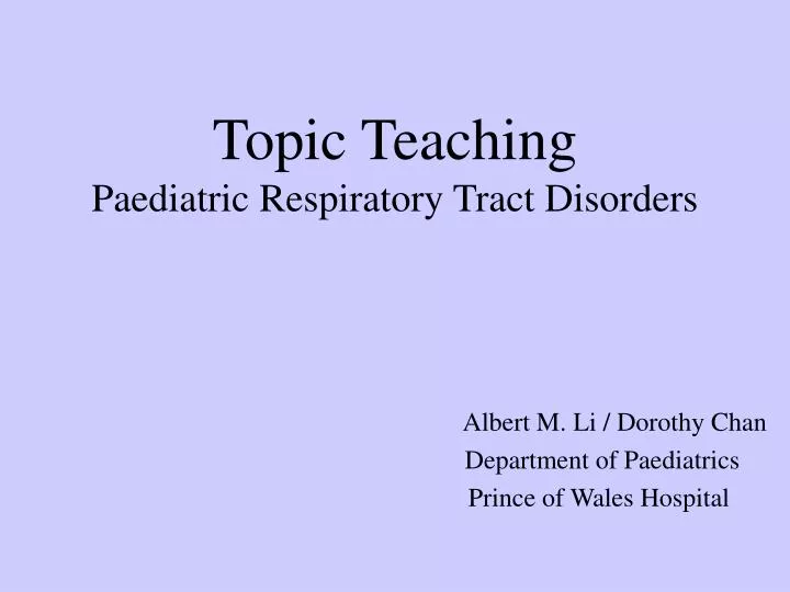 topic teaching paediatric respiratory tract disorders