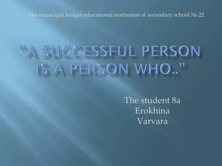 a successful person is a person who