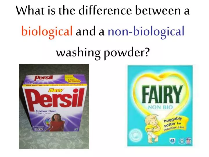 what is the difference between a biological and a non biological washing powder