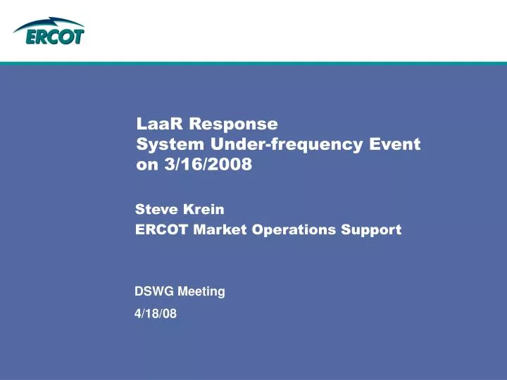 laar response system under frequency event on 3 16 2008
