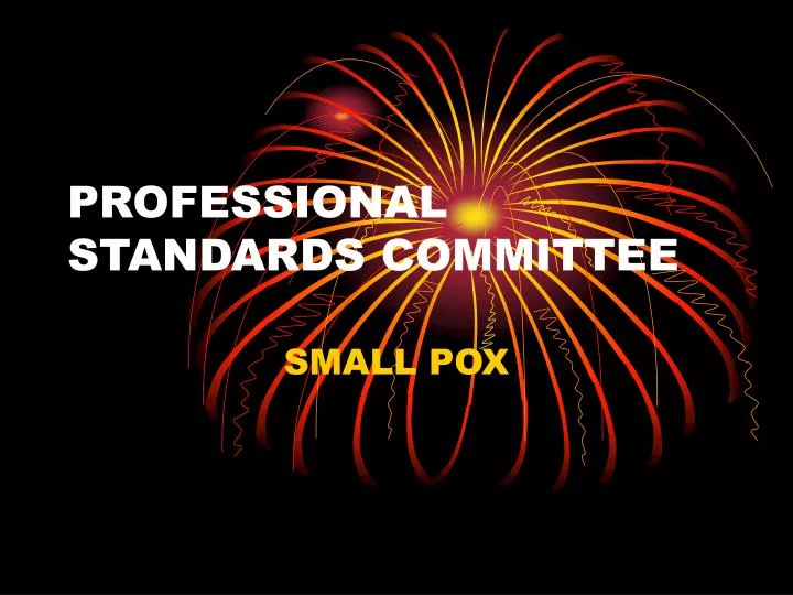 professional standards committee