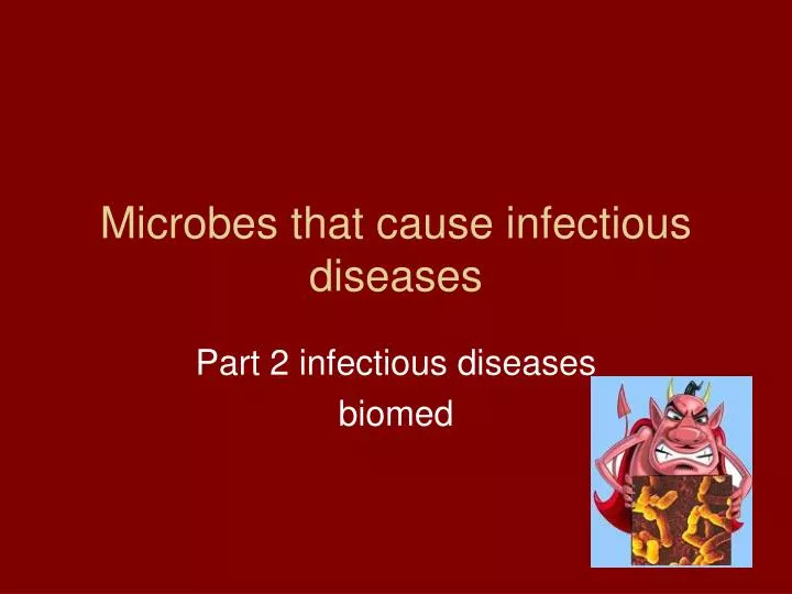 microbes that cause infectious diseases