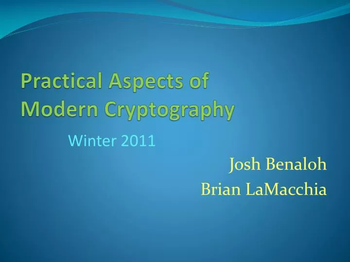 practical aspects of modern cryptography