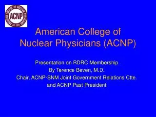 American College of Nuclear Physicians (ACNP)
