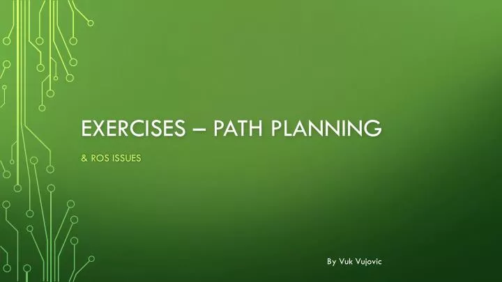 exercises path planning