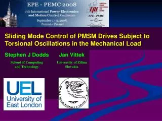 Sliding Mode Control of PMSM Drives Subject to Torsional Oscillations in the Mechanical Load