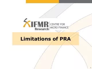 Limitations of PRA