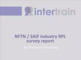 NFTN / SAIF industry RPL survey report