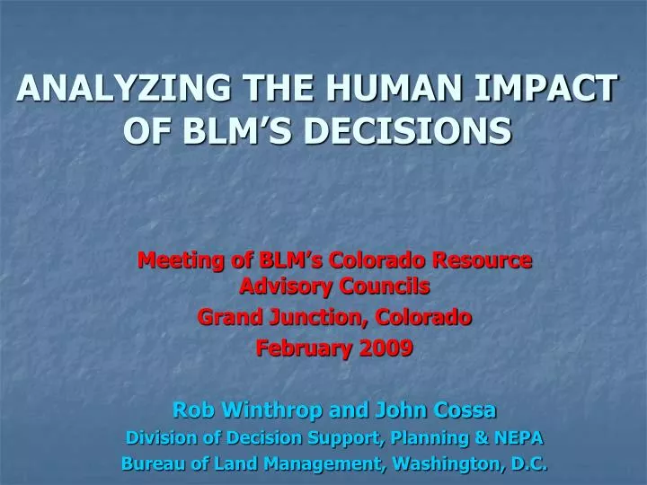 analyzing the human impact of blm s decisions