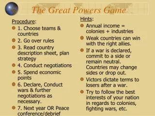 The Great Powers Game