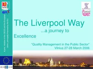 The Liverpool Way ...a journey to Excellence