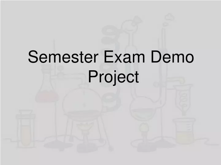 semester exam demo project