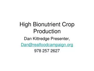 High Bionutrient Crop Production