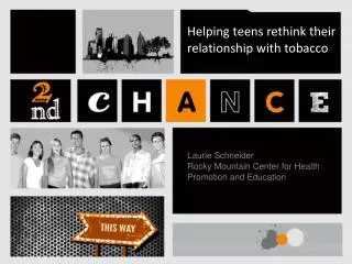 Helping teens rethink their relationship with tobacco